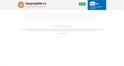 Desktop Screenshot of bauprojekte.ru